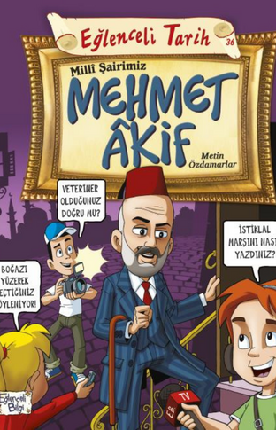 Milli Şairimiz Mehmet Akif Etkileşimli Okuma Kitapçığı